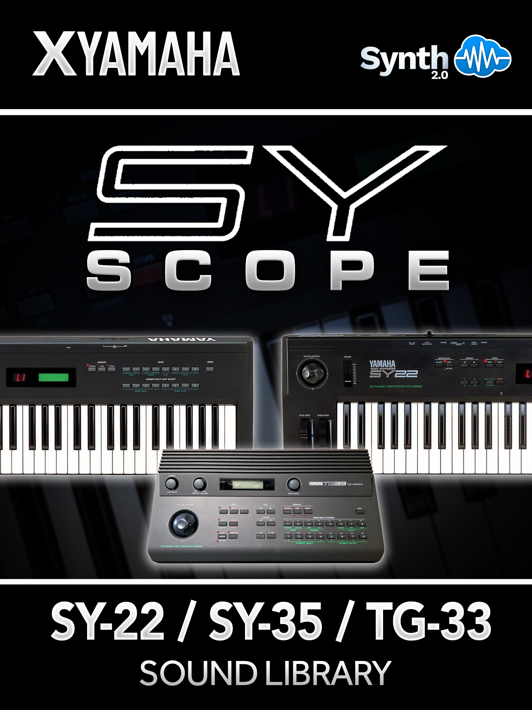 TPL058 - SY Scope - Yamaha SY22 / SY35 / TG33 ( 64 presets )