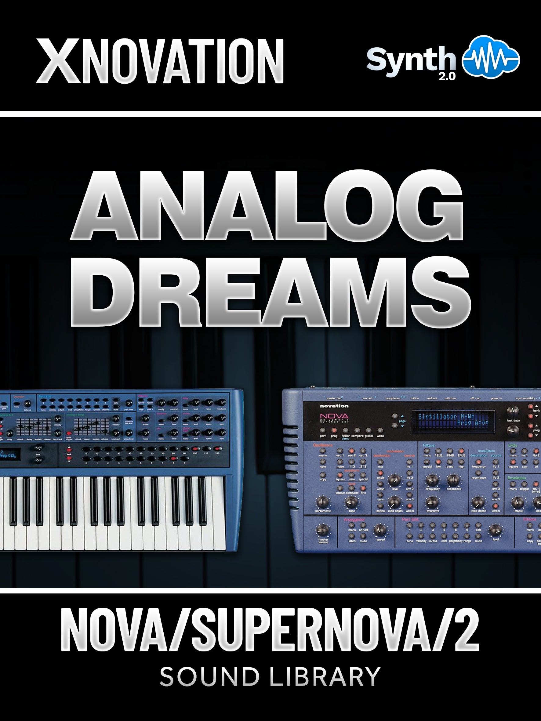 LFO001 - Analog Dreams - Novation Nova / Supernova / Supernova 2 ( 90 presets )