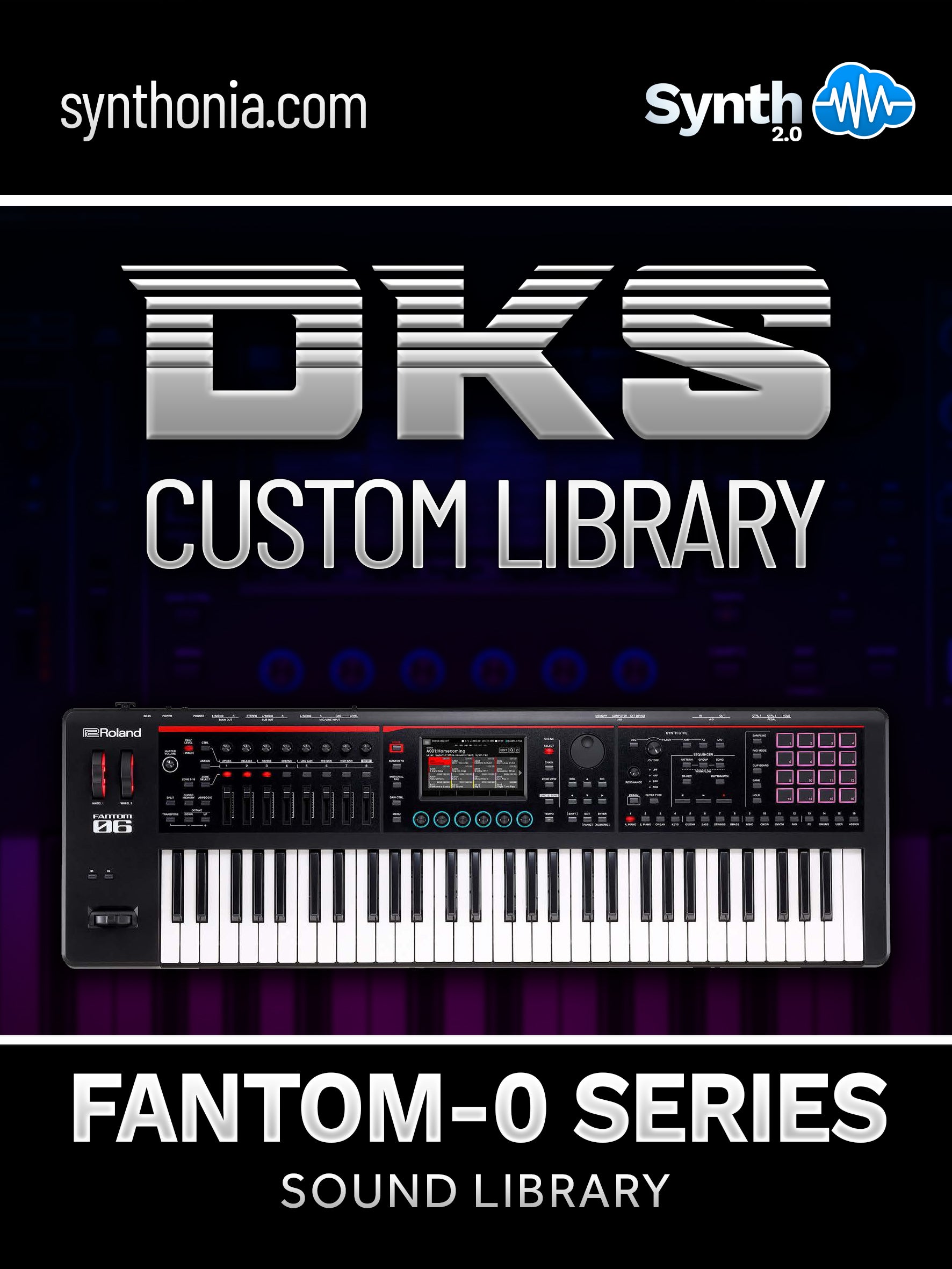 DKS007 - DKS Custom Library - Fantom-0 ( 27 patches )