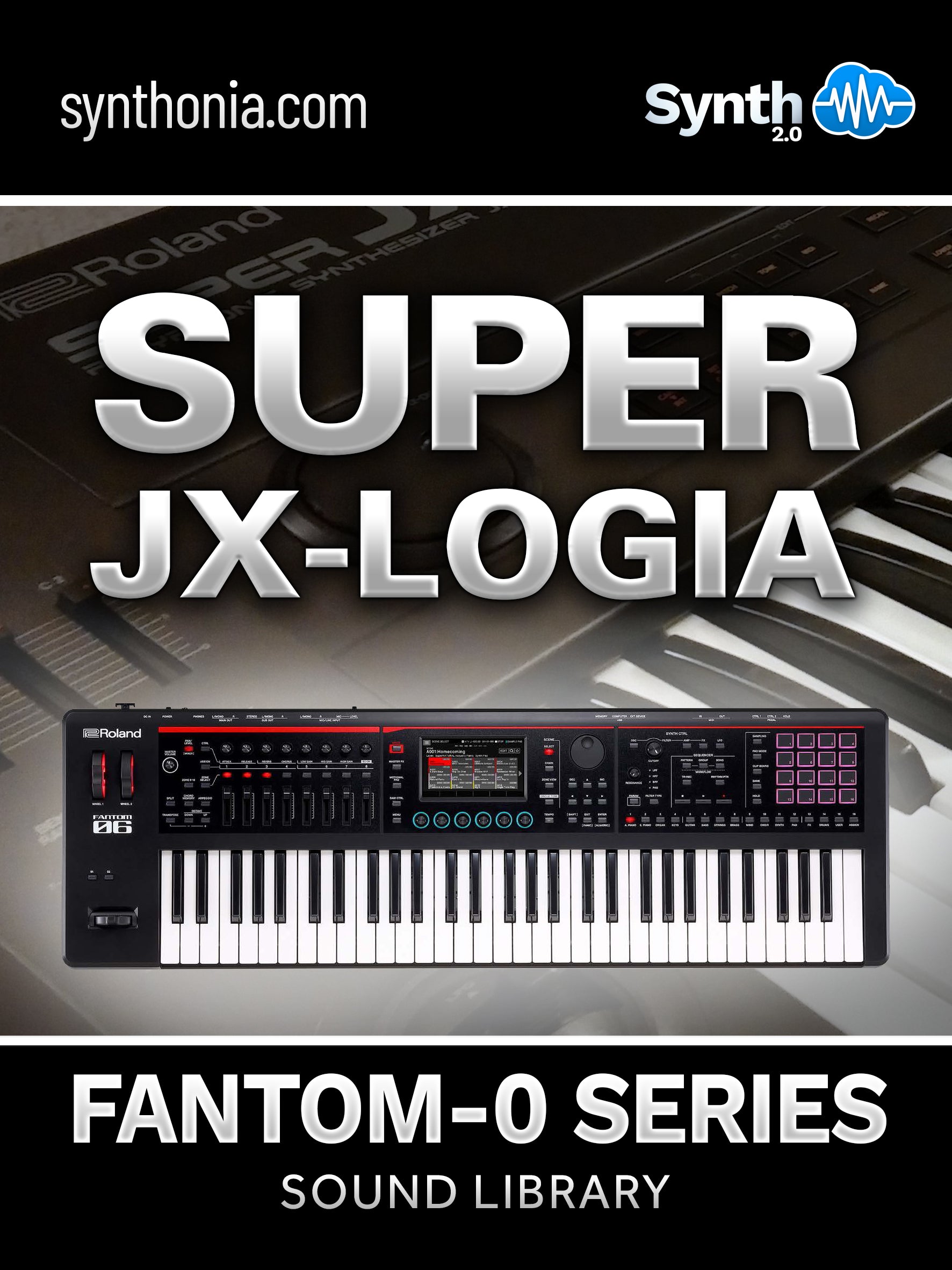 GPR019 - Super Jx-logia - Fantom-0 ( 138 presets )