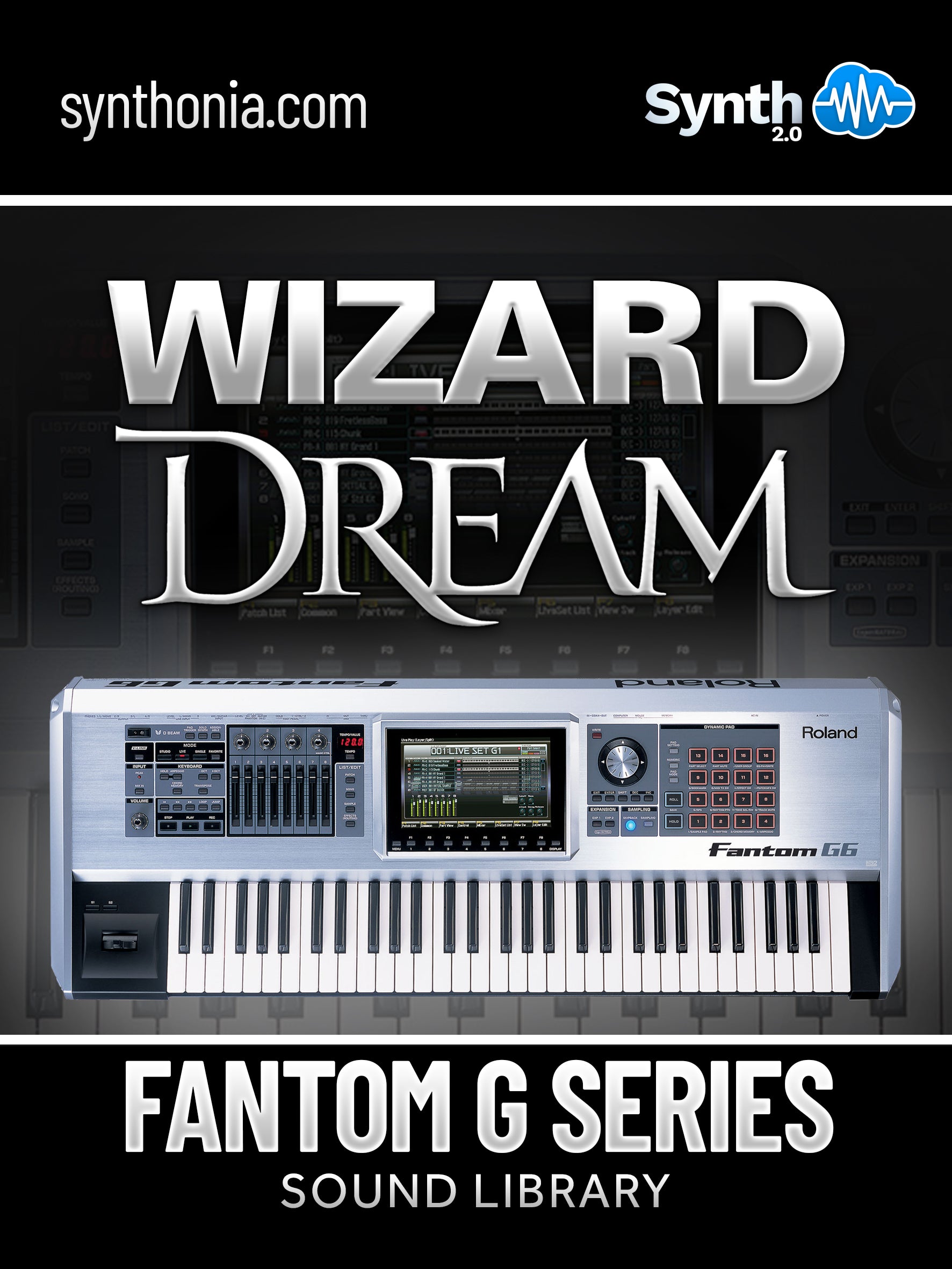 LDX111 - Wizard Dream - Fantom G ( over 50 presets )