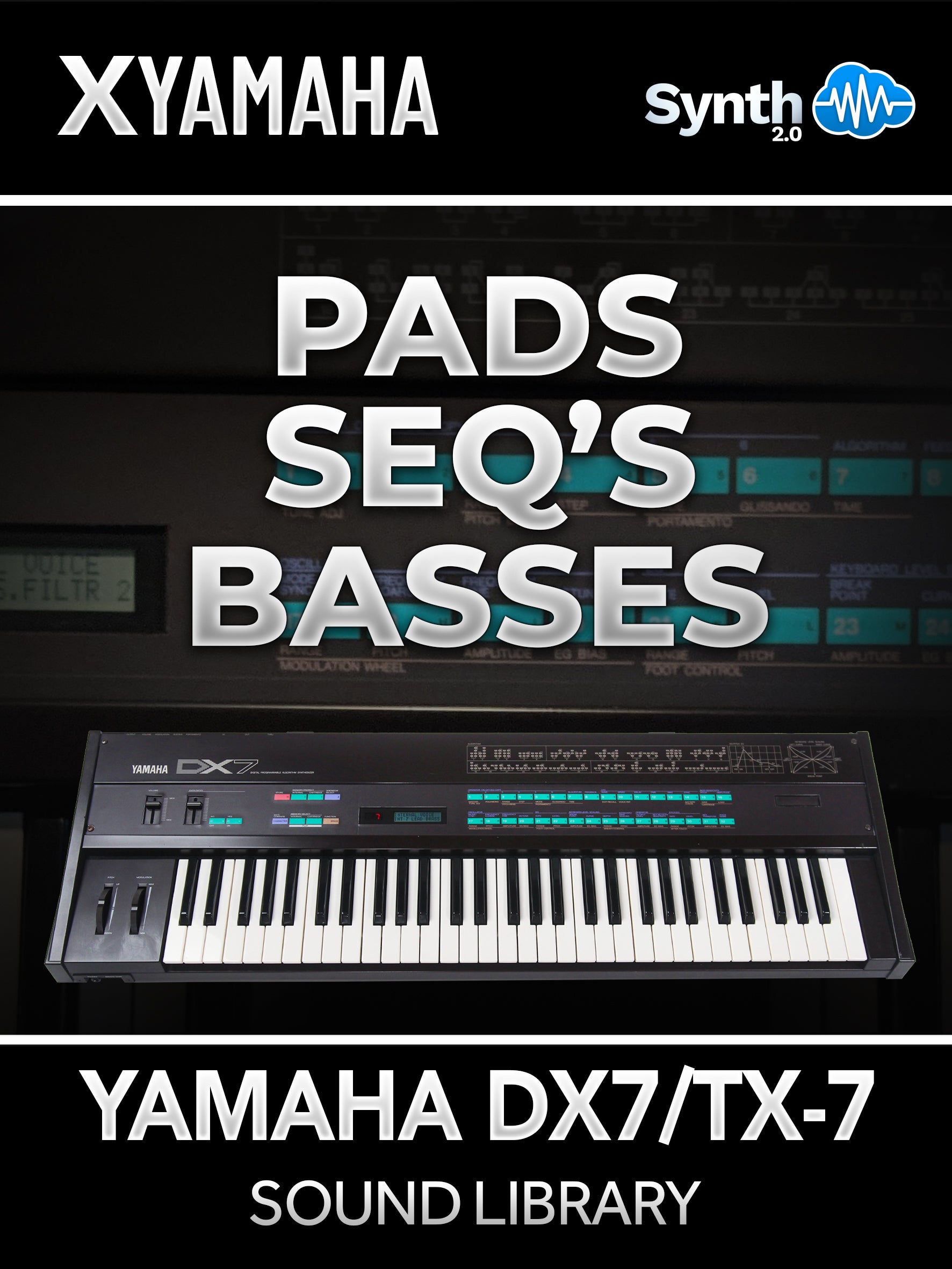 LFO165 - Pads, Seq & Basses - Yamaha DX7 / TX7 ( 32 presets )