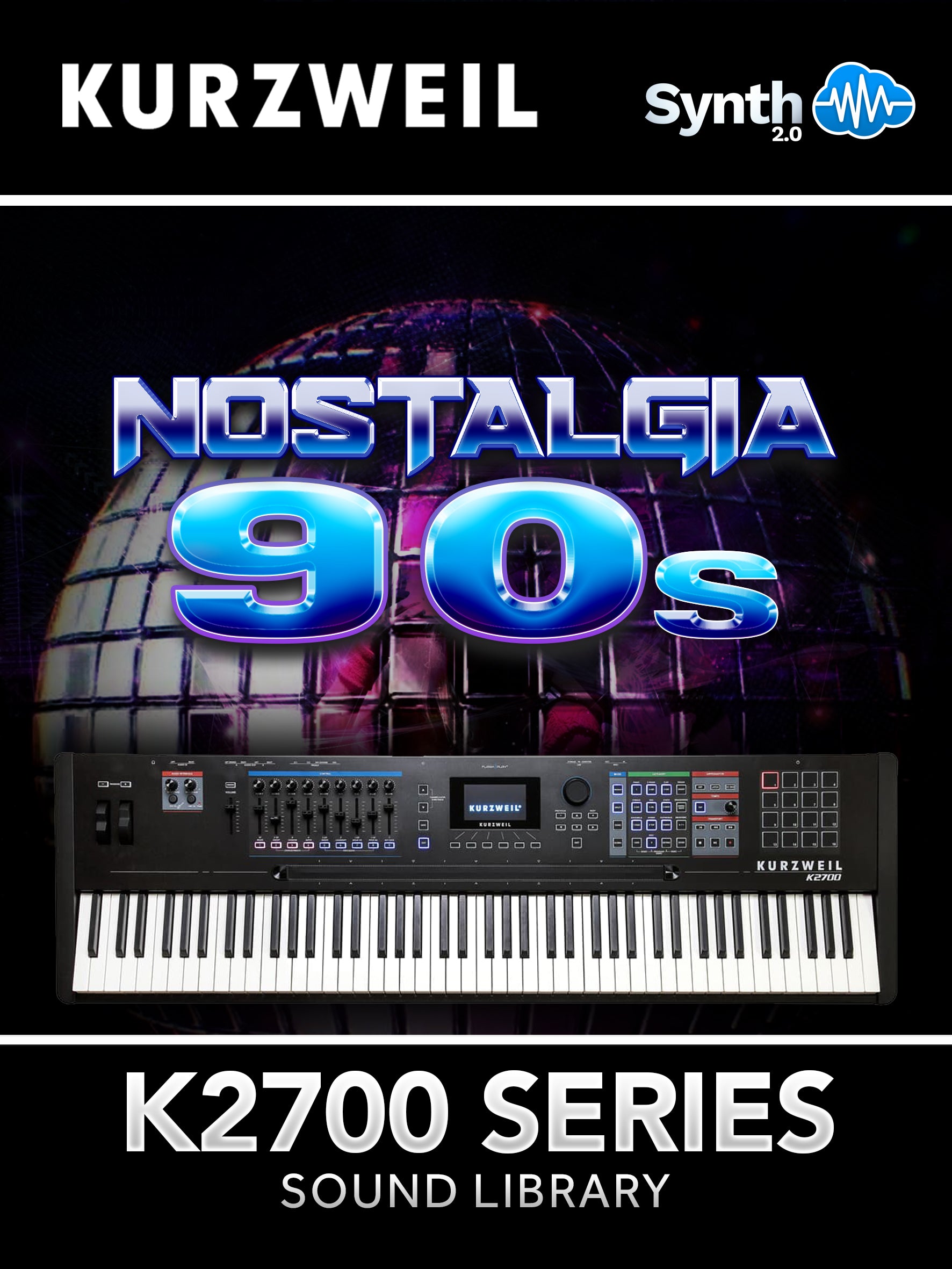 K27036 - SC Sounds Free Vol.9 - Nostalgia 90 - Kurzweil K2700 ( 14 presets )
