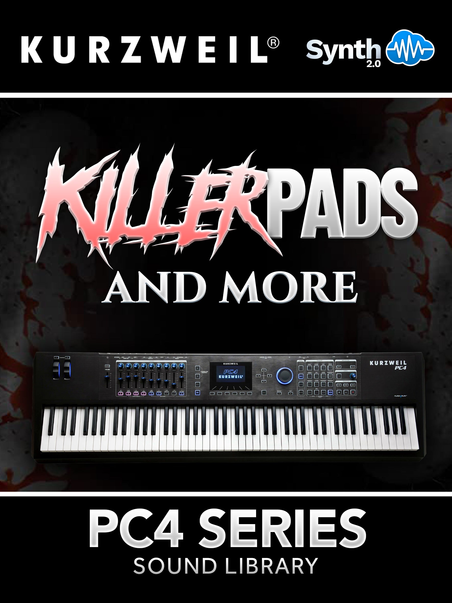 PC4019 - Killer Pads & More - Kurzweil PC4 Series ( 26 presets )