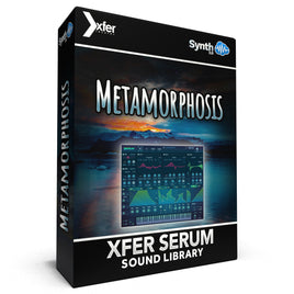 OTL048 - Metamorphosis - Xfer Serum