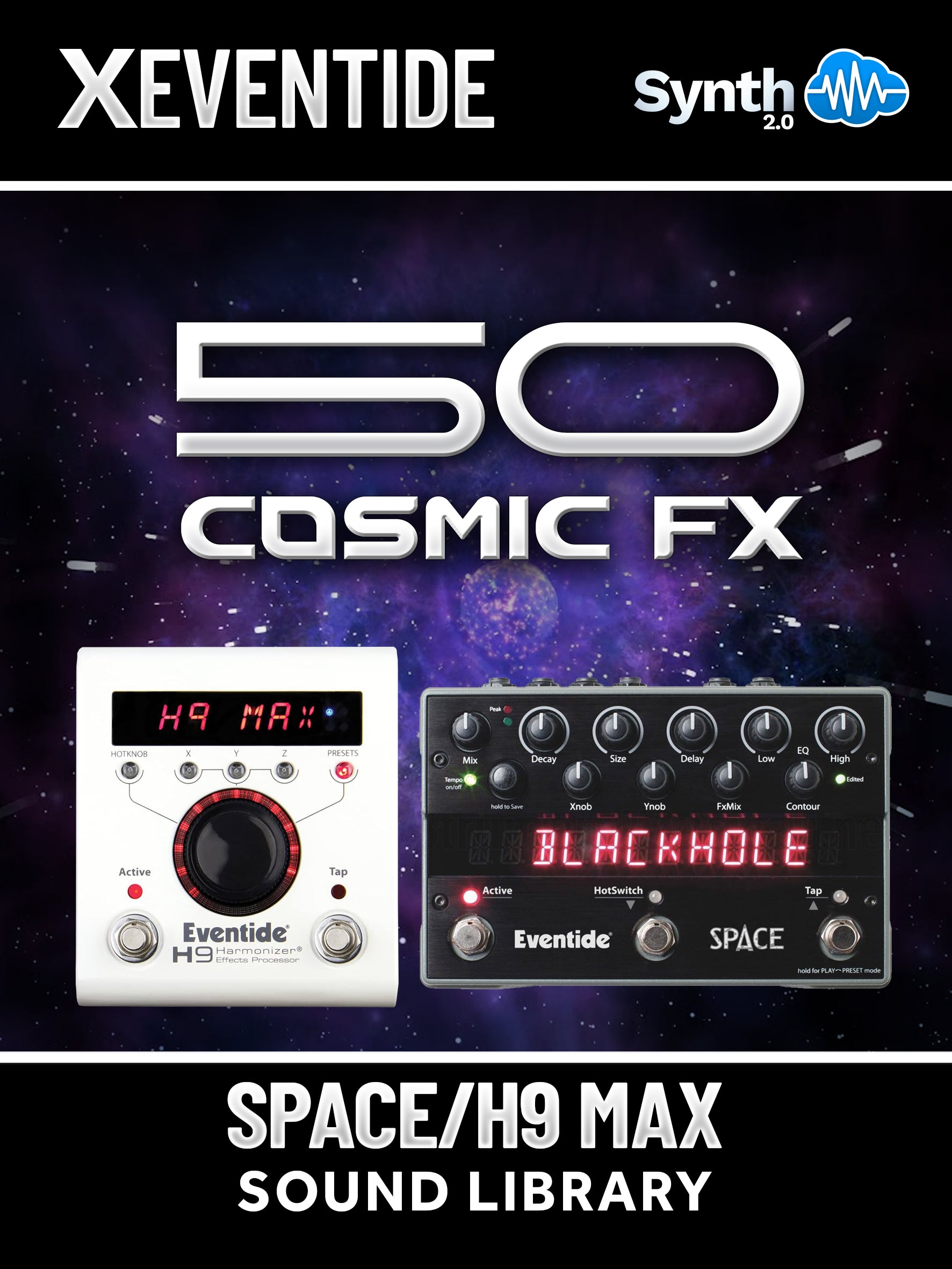 30 Cosmic Effects – Eventide Presets FX Pack – Synthcloud