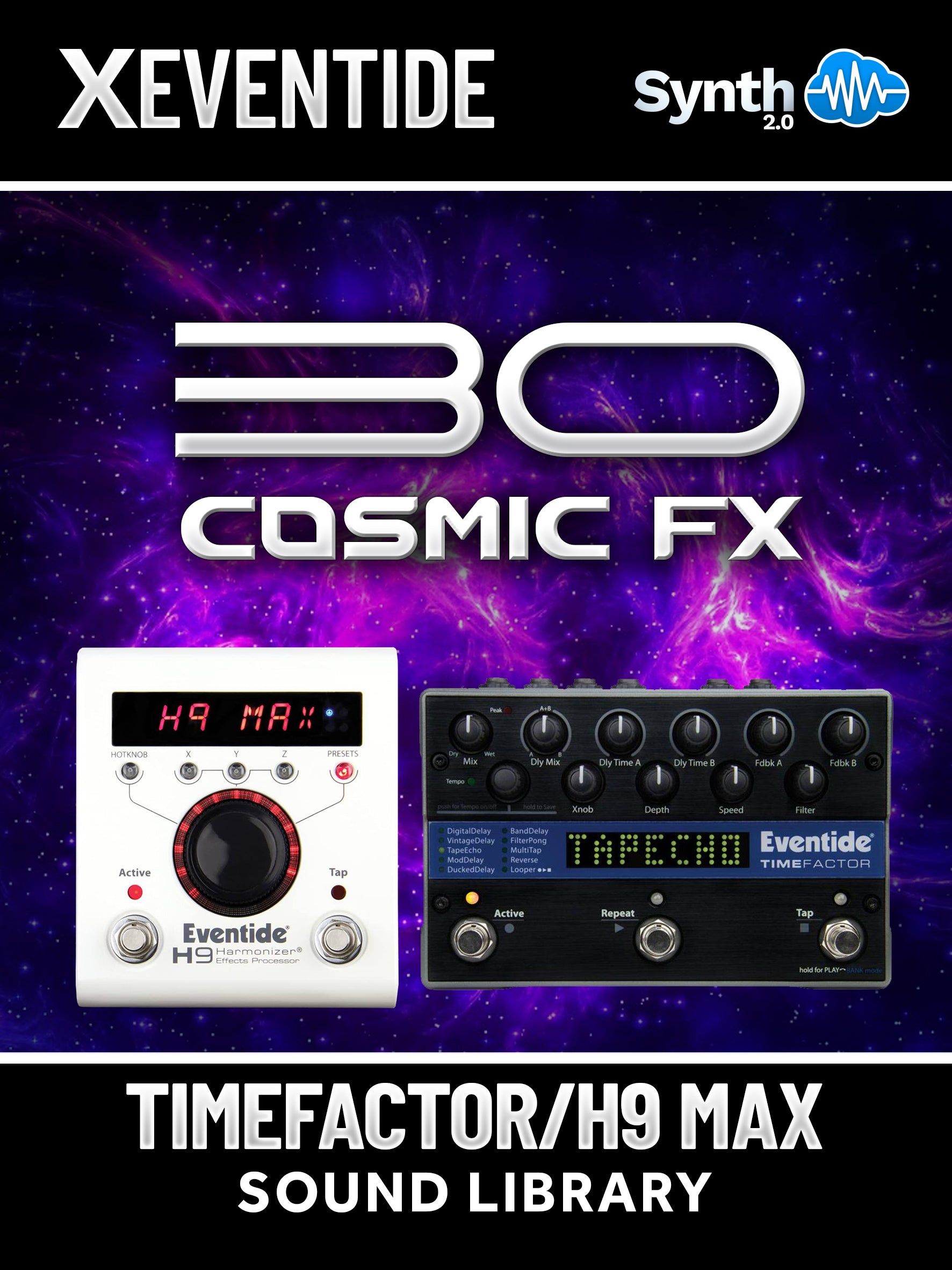 30 Cosmic Effects – Eventide Presets FX Pack – Synthcloud