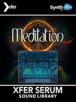 OTL063 - Meditation - Xfer Serum ( 55 presets )