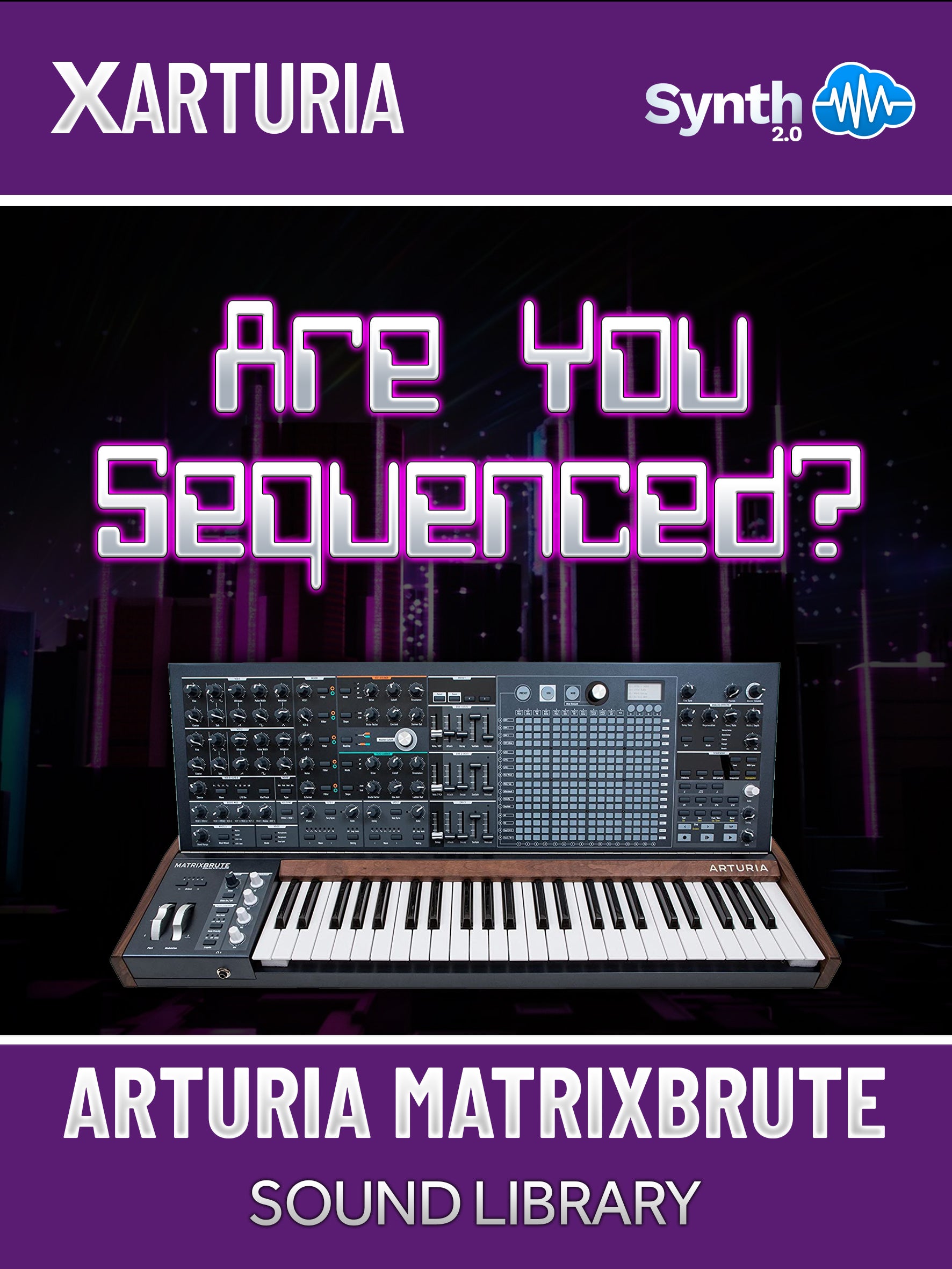 LFO105 - Are You Sequenced - Arturia Matrixbrute ( 64 sequences )