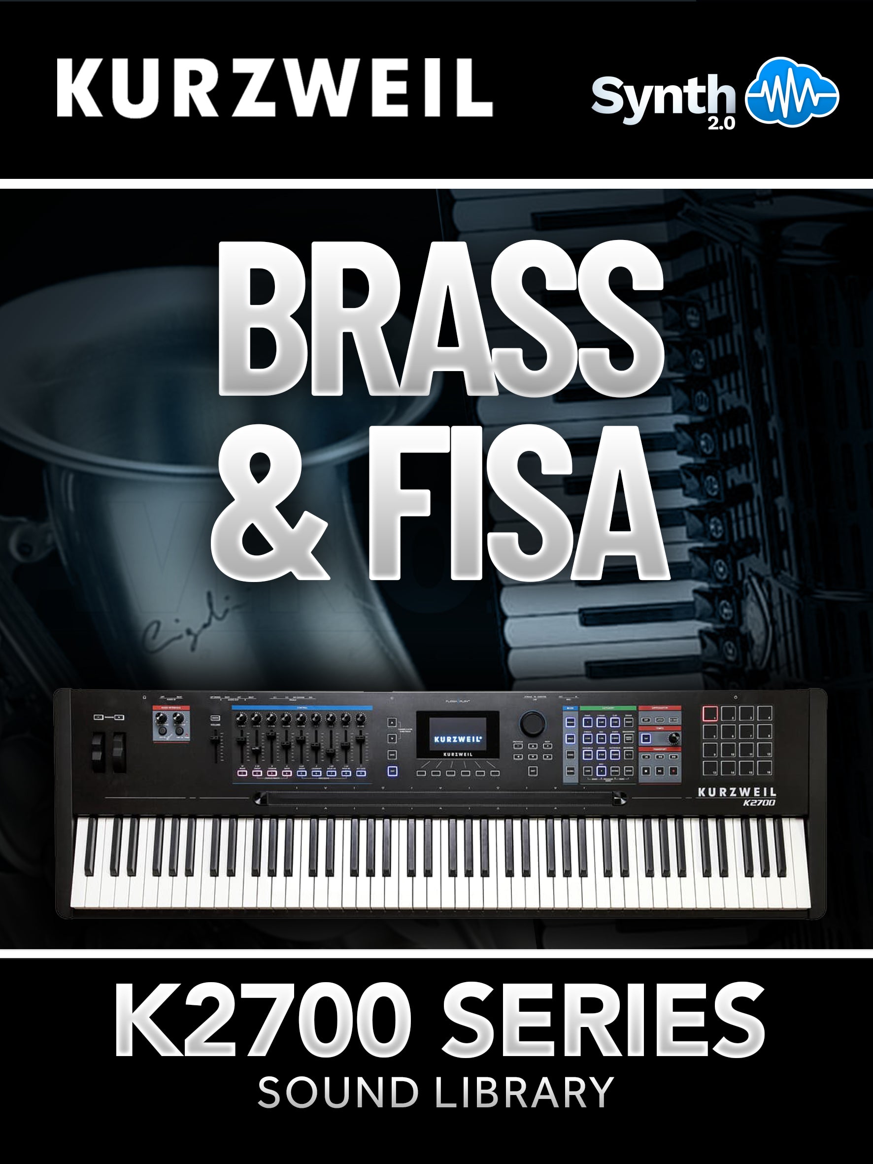 K27015 - Brass & Fisa - Kurzweil K2700 ( 22 presets )