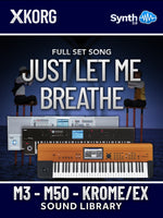 STZ030 - Full set "JUST LET ME BREATHE - KORG M3 / M50 / Krome / Krome Ex