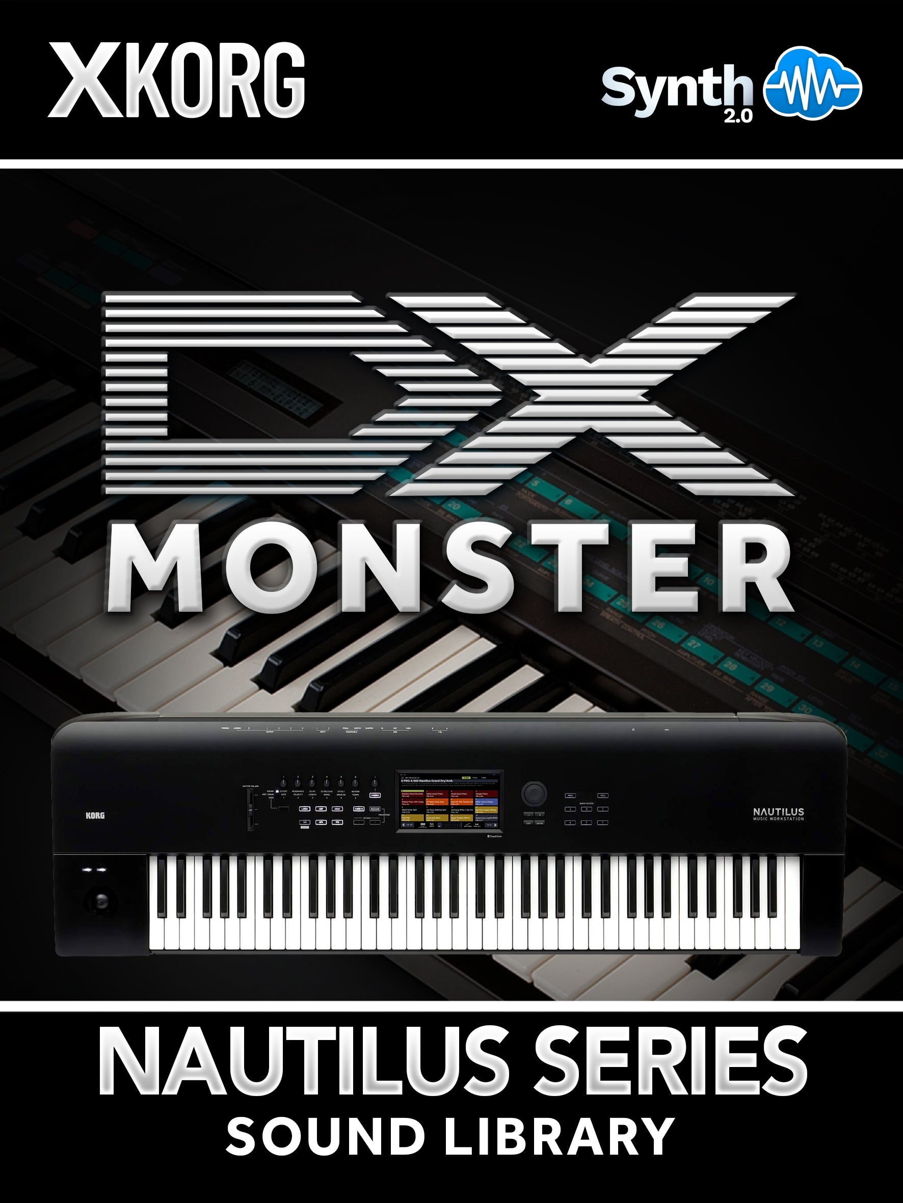 SSX016 - DX Monster - Korg Nautilus Series ( 9 banks )