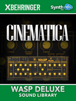 LFO002 - Cinematica - Behringer WASP Deluxe ( 40 presets )